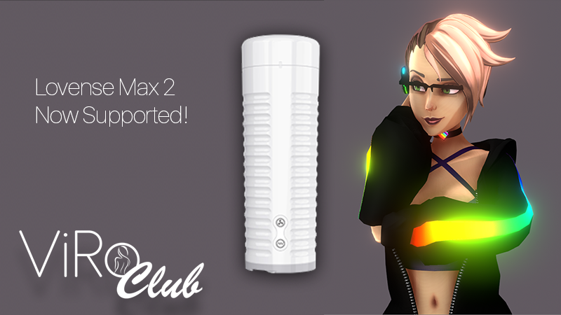 Lovense Max 2 support! Patch notes for v0.06 released on Dec. 4, 2019