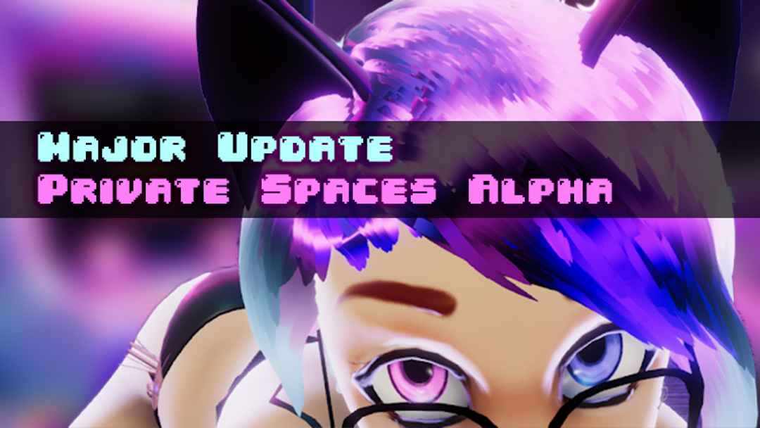 Online Private Spaces is now Released in Alpha